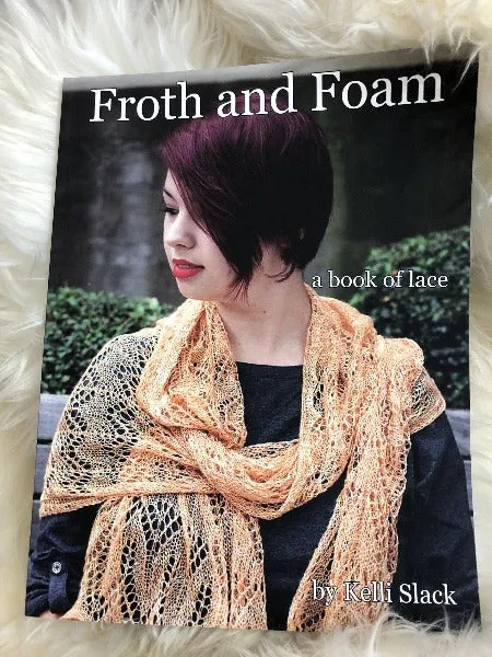 Froth and Foam: A book of lace