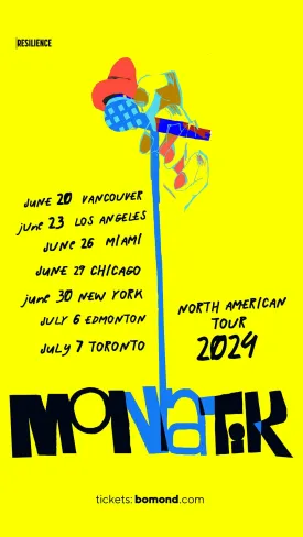 MONATIK North American Tour